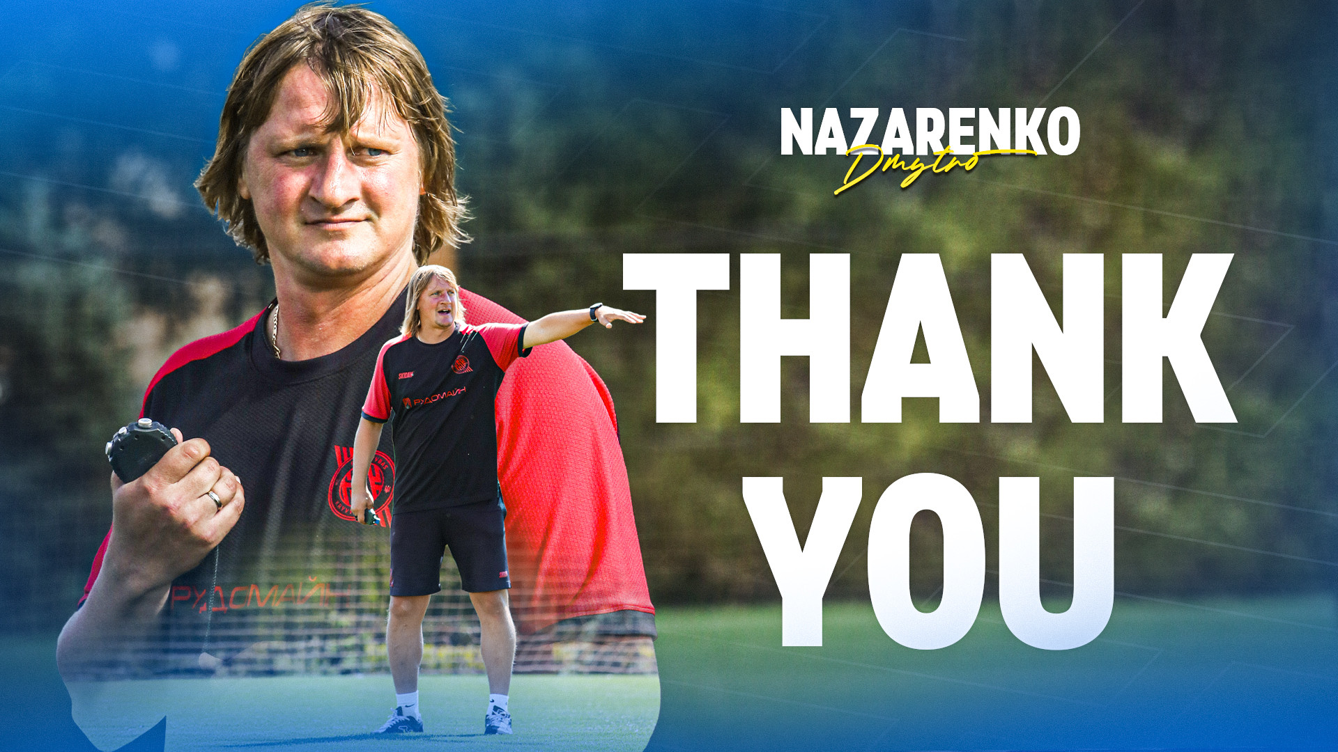 FC Kryvbas thanks Dmytro Nazarenko for his work