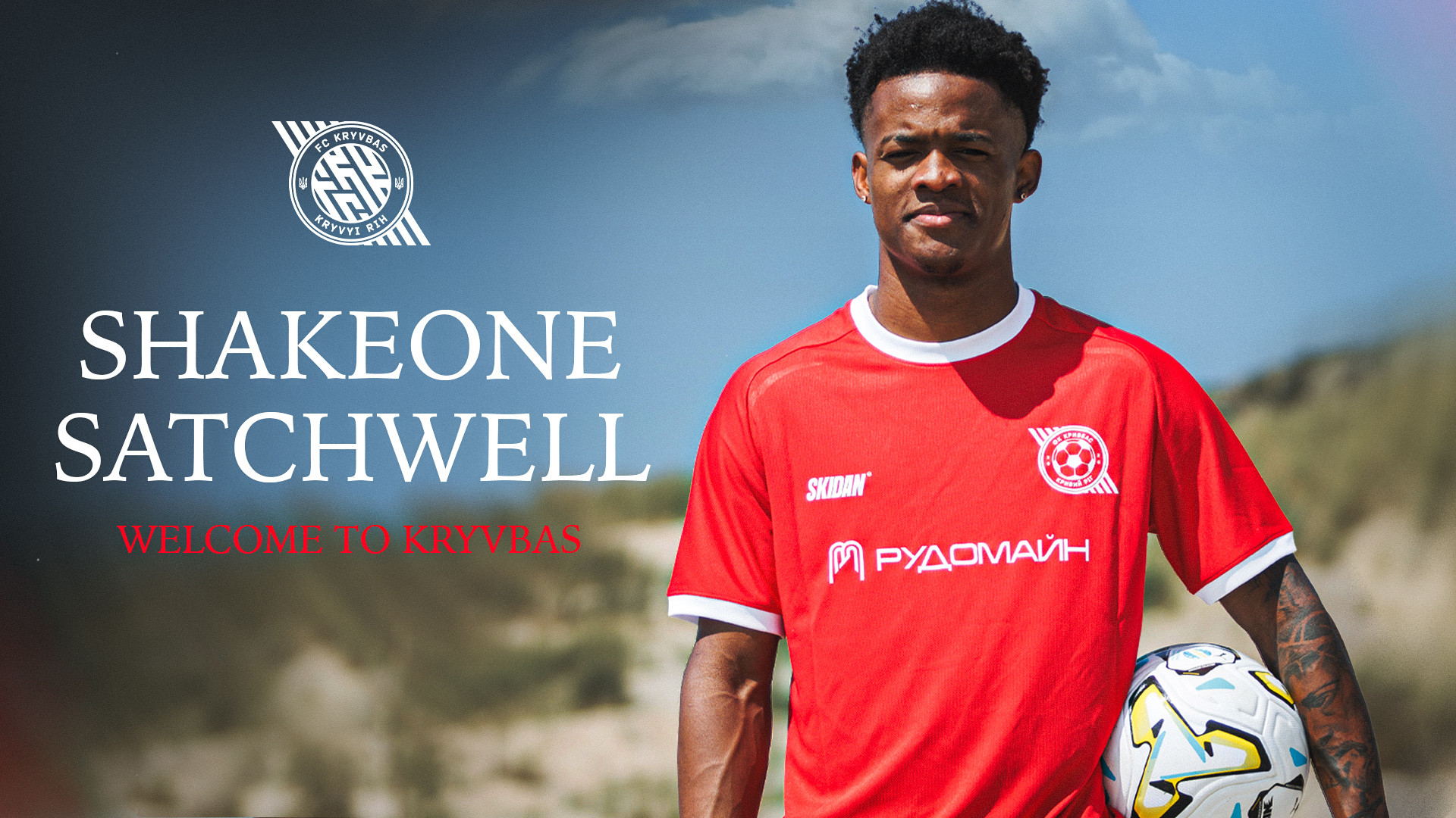 Shakeone Satchwell - newcomer of FC Kryvbas
